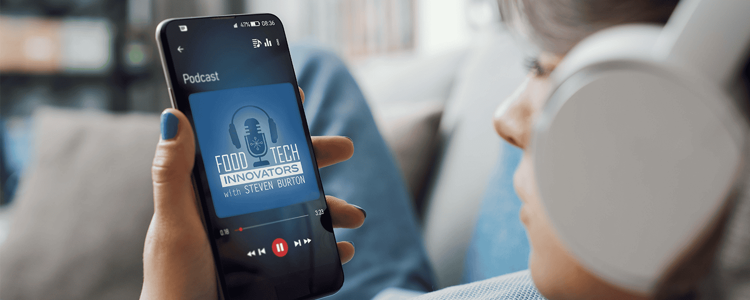 Food Innovators Podcast is Now Live